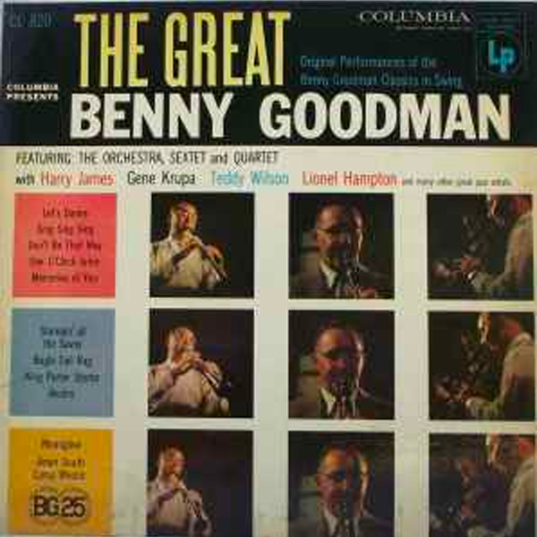 The Great Benny Goodman (Columbia, 1956)